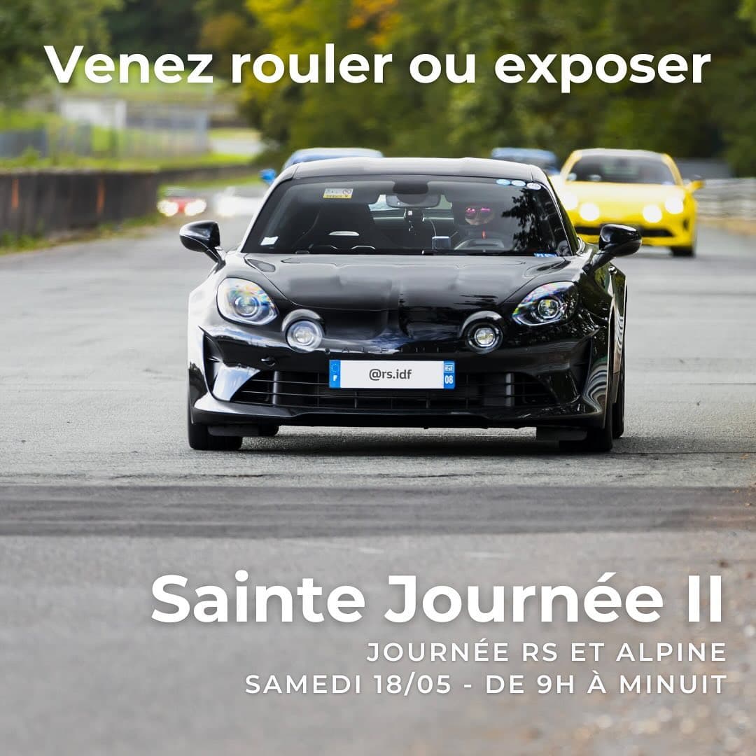 C’est ce samedi 18/05 à Trappes (78) de 9h à minuit.

RS et Alpine venez rouler et exposer !
Karting pour tous (dès 16 ans)
Foodtrucks
Photos
Barbecue le soir

Infos et inscriptions sur renaultsportidf.fr

🫶🏁